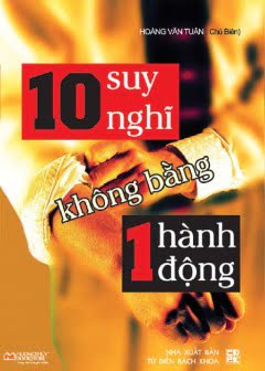 10-suy-nghi-khong-bang-1-hanh-dong