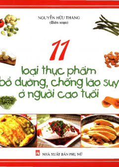11-loai-thuc-pham-bo-duong-chong-lao-suy-o-nguoi-cao-tuoi