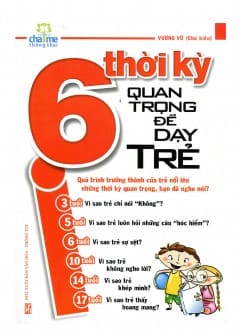 6-thoi-ky-quan-trong-de-day-tre