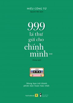 999-la-thu-gui-cho-chinh-minh