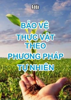 bao-ve-thuc-vat-theo-phuong-phap-tu-nhien