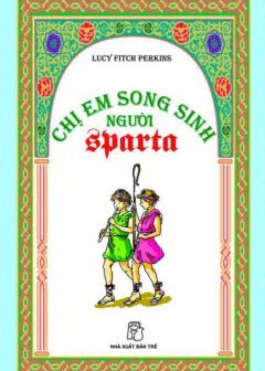 chi-em-song-sinh-nguoi-sparta
