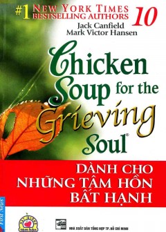 chicken-soup-for-the-soul-tap-10-danh-cho-nhung-tam-hon-bat-hanh