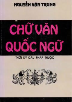 chu-van-quoc-ngu-thoi-ky-dau-phap-thuoc