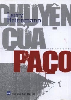 chuyen-cua-paco-larry-heinemann