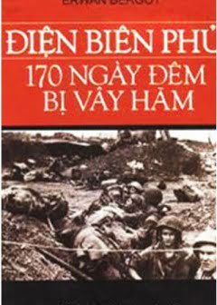 dien-bien-phu-170-ngay-dem-bi-vay-ham