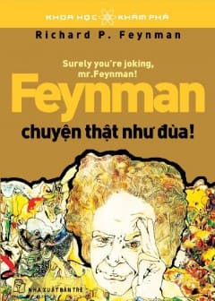 feynman-chuyen-that-nhu-dua