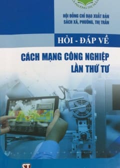 hoi-dap-ve-cach-mang-cong-nghiep-lan-thu-tu