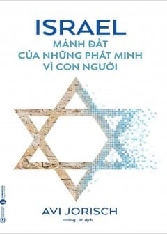 israel-manh-dat-cua-nhung-phat-minh-vi-con-nguoi