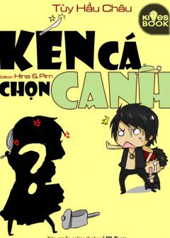 ken-ca-chon-canh