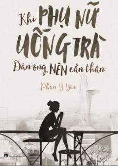 khi-phu-nu-uong-tra-dan-ong-nen-can-than