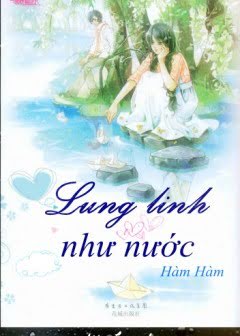 lung-linh-nhu-nuoc