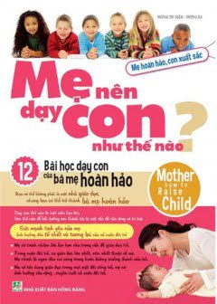 me-nen-day-con-nhu-the-nao