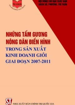 nhung-tam-guong-nong-dan-dien-hinh-trong-san-xuat-kinh-doanh-gioi-giai-doan-2007-2011