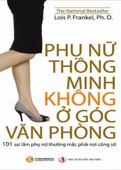 phu-nu-thong-minh-khong-o-goc-van-phong