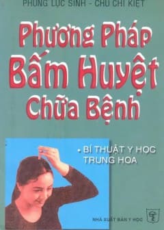 phuong-phap-bam-huyet-chua-benh