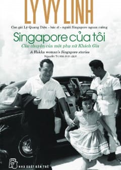 singapore-cua-toi-cau-chuyen-cua-mot-phu-nu-khach-gia