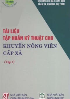 tai-lieu-tap-huan-ky-thuat-cho-khuyen-nong-vien-cap-xa-tap-1