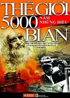 the-gioi-5000-nam-nhung-dieu-bi-an