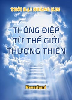 thong-diep-tu-the-gioi-thuong-thien