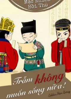 tram-khong-muon-song-nua
