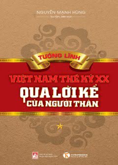 tuong-linh-viet-nam-the-ki-xx-qua-loi-ke-cua-nguoi-than